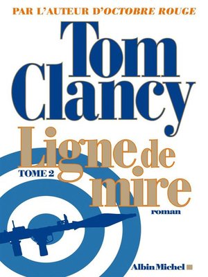 cover image of Ligne de mire--tome 2